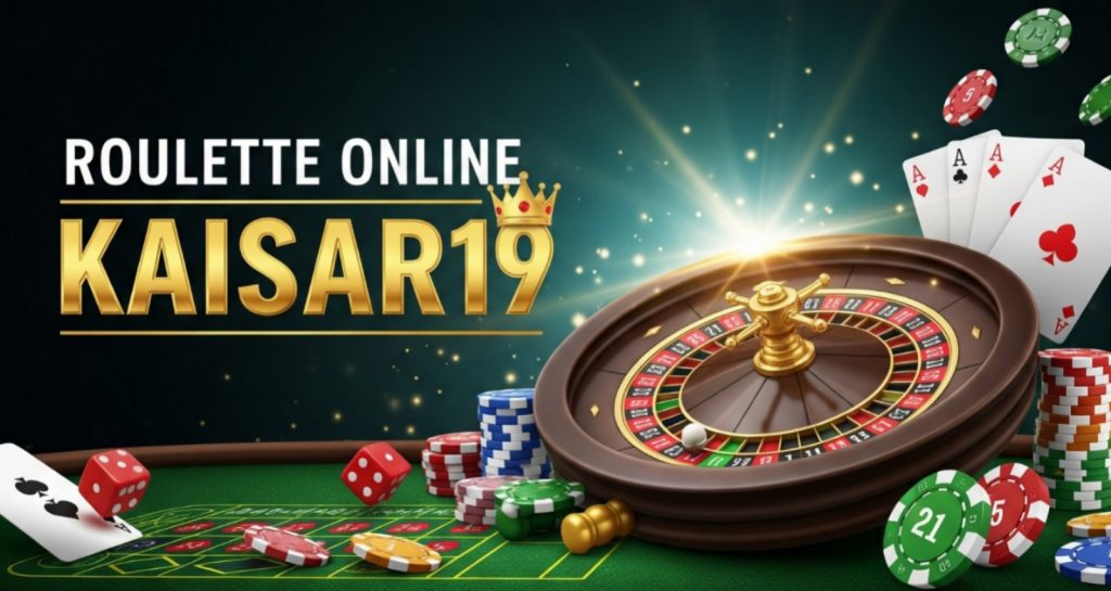 Deposit cepat untuk Roulette Online di Kaisar19
